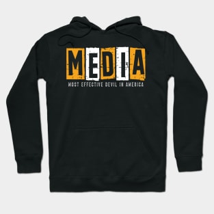 Media, Most Effective Devil In America. v5 Hoodie